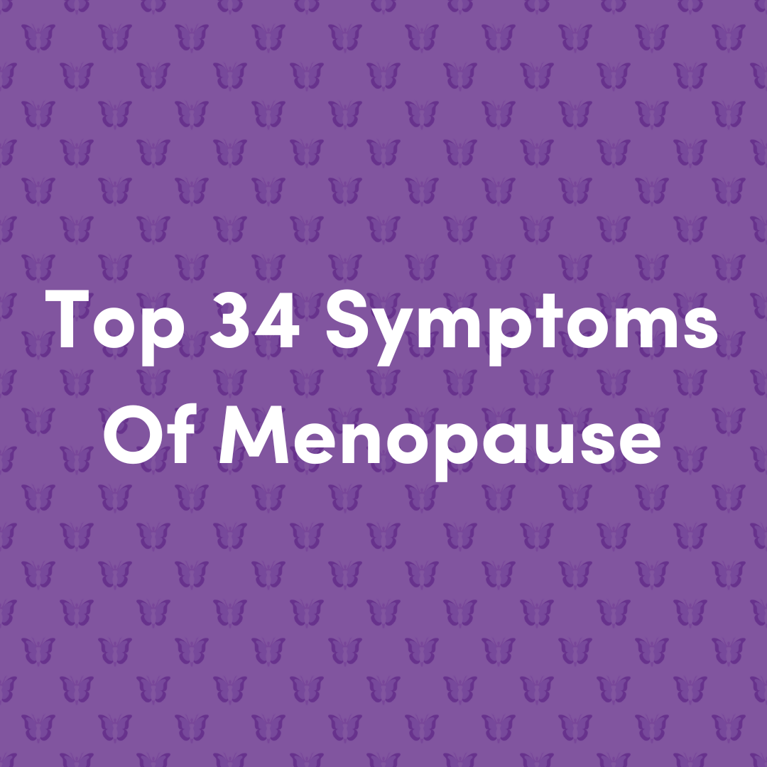 34 menopause symptoms